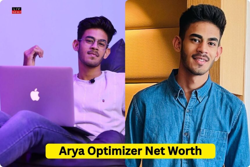 Arya Optimizer Net Worth