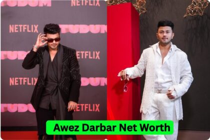 Awez Darbar Net Worth